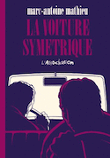 Voiture symétrique (La)